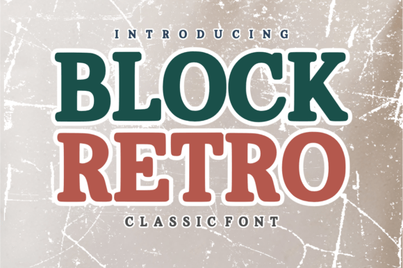 Boost Your Brand with Block Retro: A Timeless Display Font