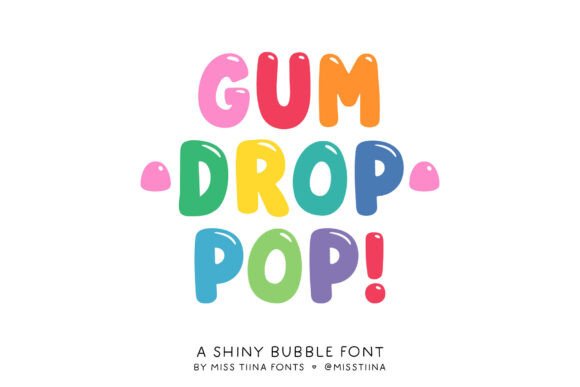 Boost Your Brand with Gum Drop Pop Font