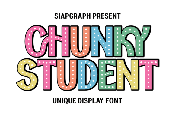 Boost Your Campaign with Chunky Student Font