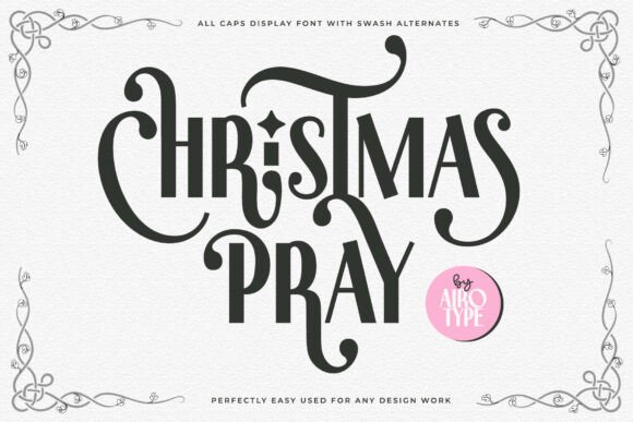 Christmas Pray: A Modern and Elegant Display Font