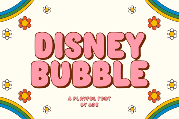 Disney Bubble: A Fun and Cheerful Display Font