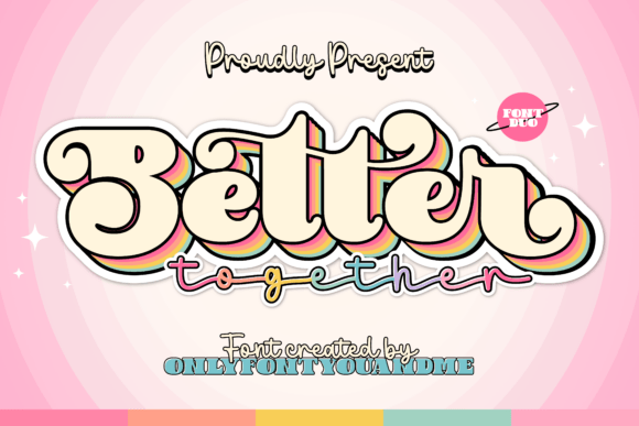 Enhance Your Brand with Bettertogether Regular Font