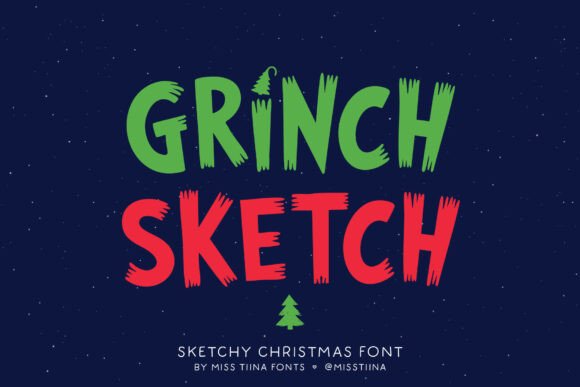 Grinch Sketch: A Whimsical Holiday Font for Creative Projects