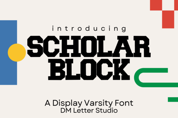 Reviewing Scholar Block: A Bold Varsity Font for Branding