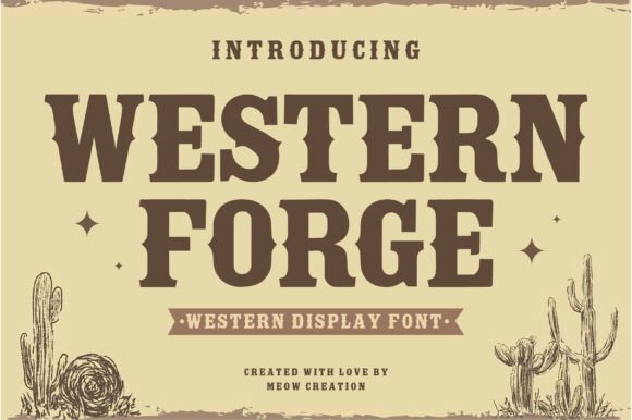 Western Forge: A Bold and Rugged Display Font